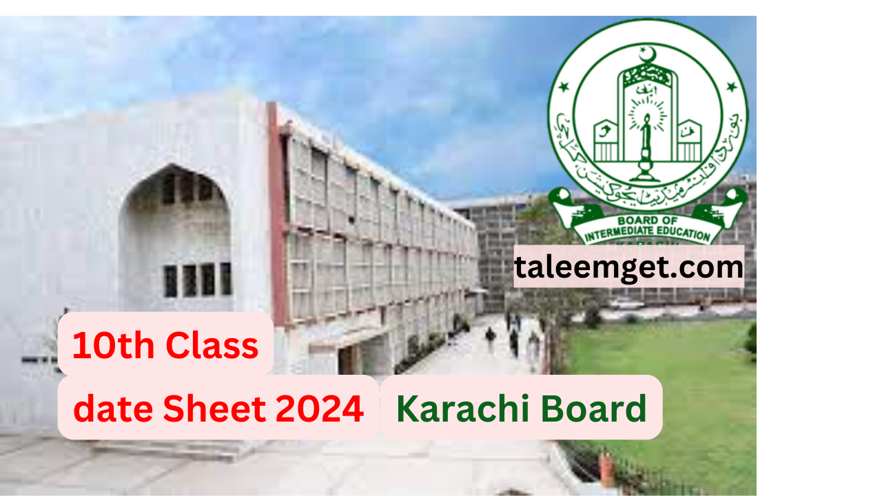 Changes in 10th class date sheet 2024 Bise Karachi Board